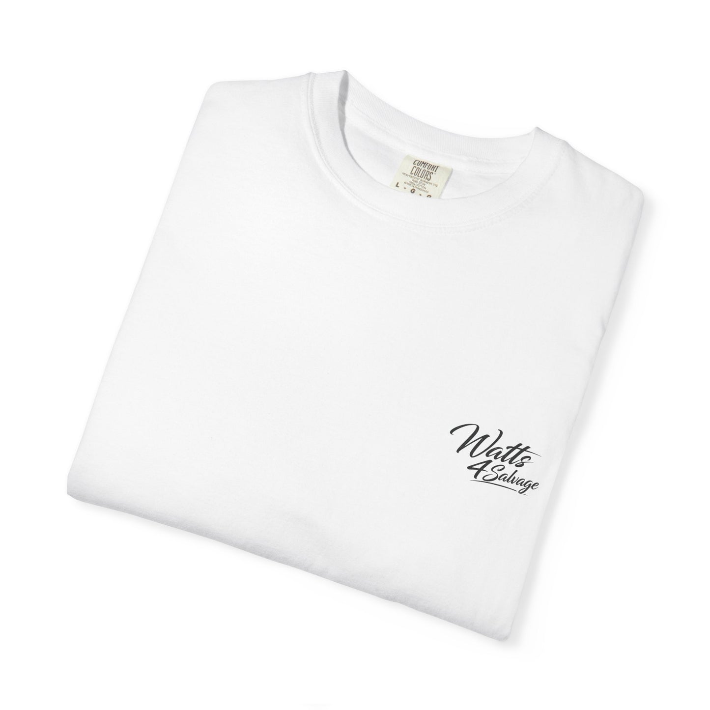 Watts4salvage medium weight T shirt