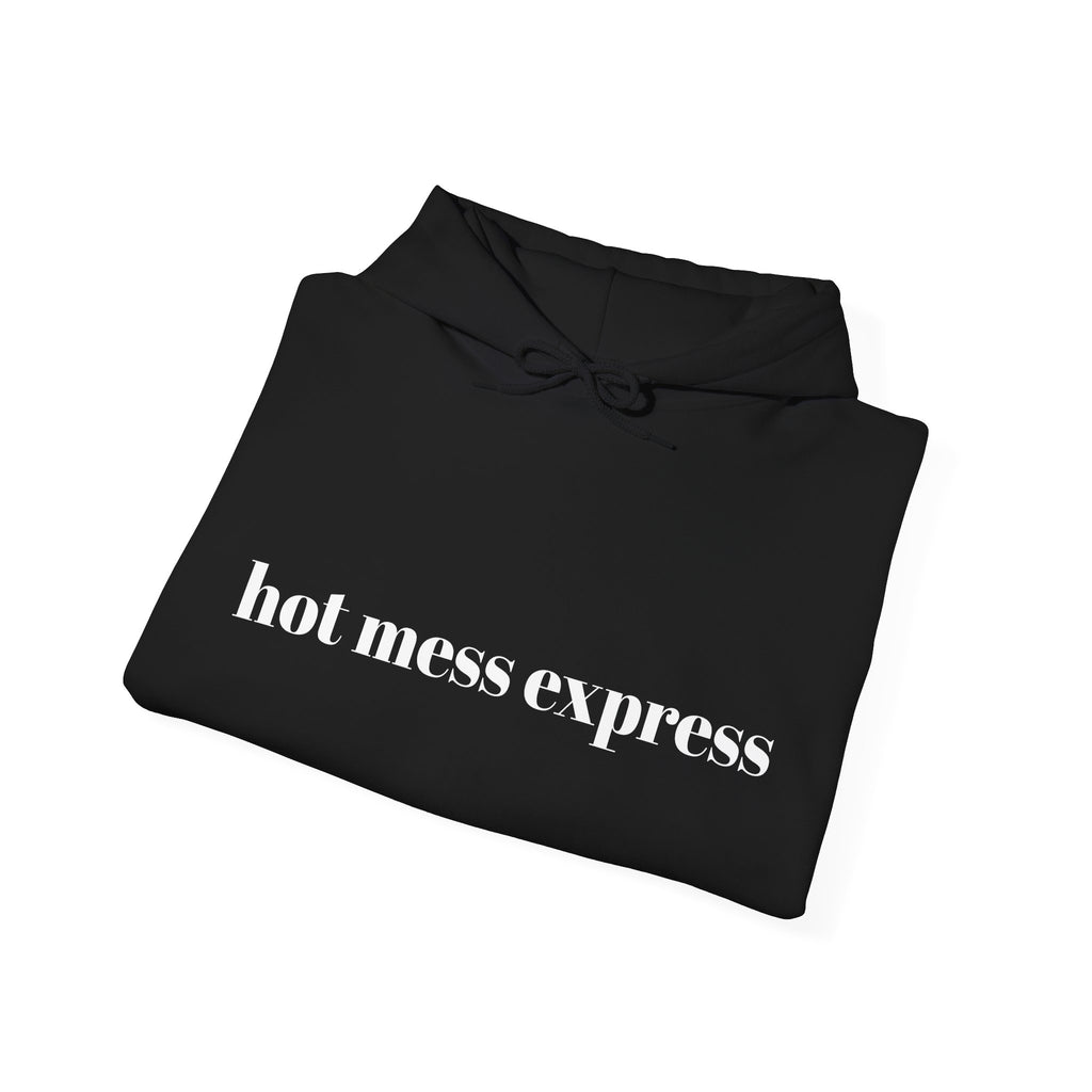 Hot Mess Express Hoodie - Perfect for Cozy Days, Gifts, and Celebrations, Unisex Pullover Sweatshirt, Casual Fashion, Everyday Comfort