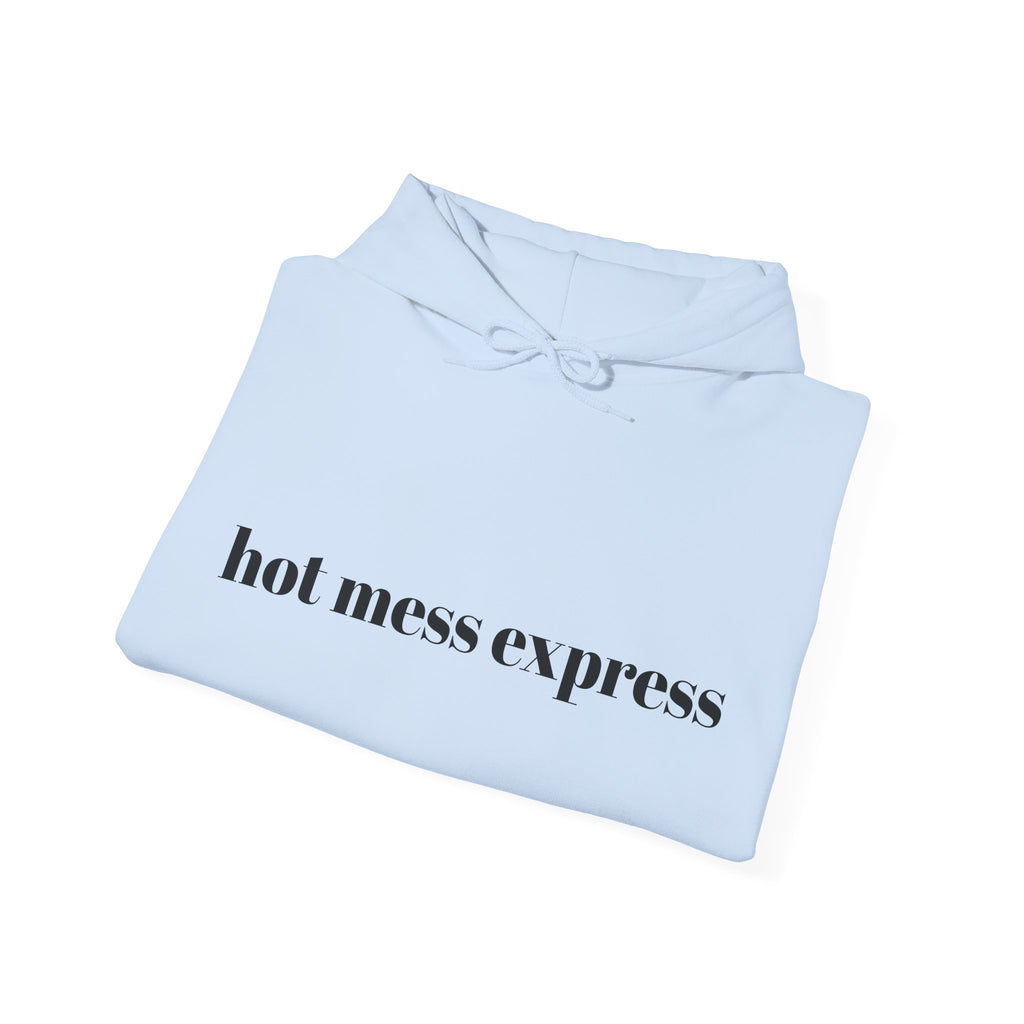 Hot Mess Express Hoodie - Perfect for Cozy Days, Gifts, and Celebrations, Unisex Pullover Sweatshirt, Casual Fashion, Everyday Comfort