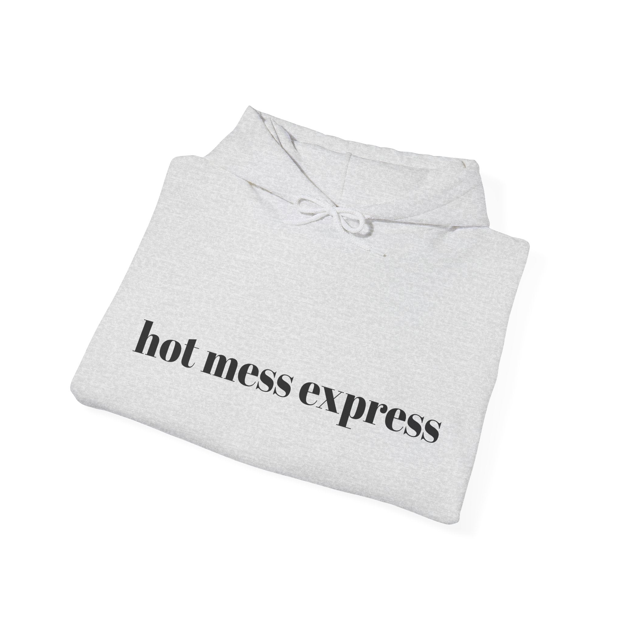 Hot Mess Express Hoodie - Perfect for Cozy Days, Gifts, and Celebrations, Unisex Pullover Sweatshirt, Casual Fashion, Everyday Comfort