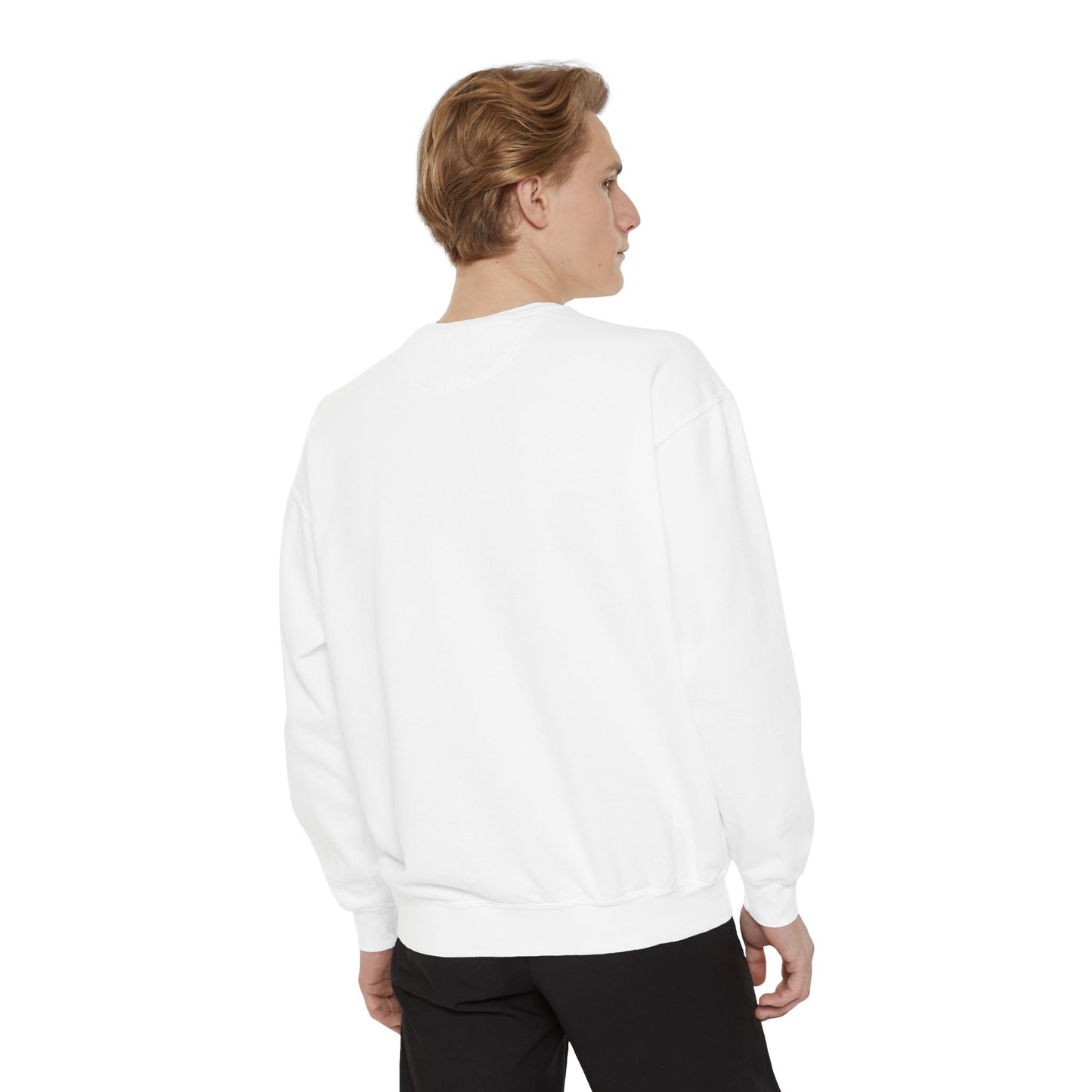 Sorry Im Late Unisex Garment-Dyed Sweatshirt