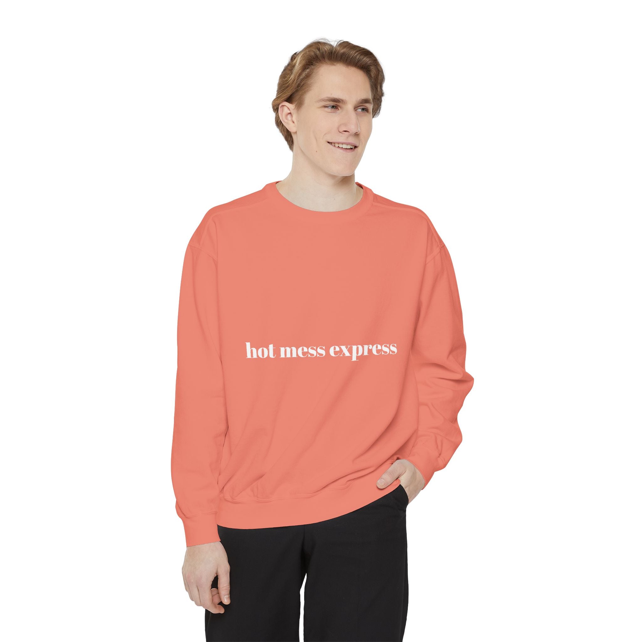 Hot Mess Express Garment-Dyed Sweatshirt