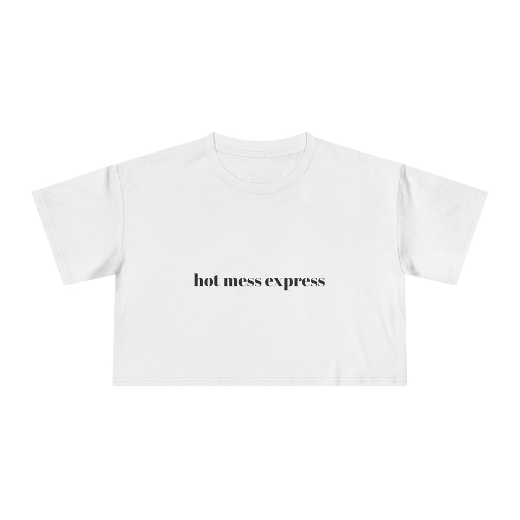 Hot Mess Express Women's Crop Tee